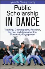 Teaching, Choreography, Research, Service, and Assessment for Community