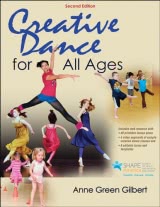 Creative Dance for All Ages 2nd Edition With Web Resource