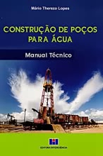 CONSTRUÇÃO DE POÇOS PARA ÁGUA - Manual Técnico
