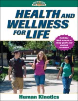 Health and Wellness for Life With Online Study Guide