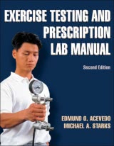 Exercise Testing and Prescription Lab Manual-2nd Edition