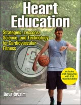 Strategies, Lessons, Science, and Technology for Cardiovascular Fitness