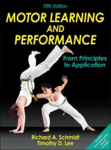 Motor Learning and Performance 5th Edition With Web Study Guide