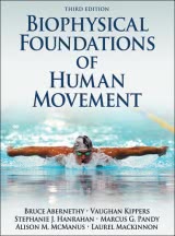 Biophysical Foundations of Human Movement-3rd Edition