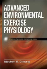 Advanced Environmental Exercise Physiology