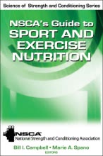 NSCA’s Guide to Sport and Exercise Nutrition