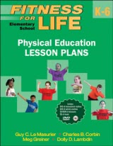 Fitness for Life: Elementary School Physical Education Lesson Plans