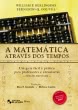 A Matemática Através dos Tempos