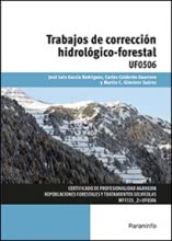 Trabajos de corrección hidrológico forestal