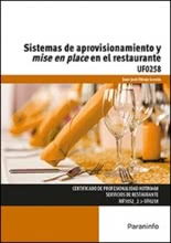 UF0258 - Sistemas de aprovisionamiento y mise en place en el restaurante