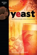 Yeast : The Practical Guide to Beer Fermentation