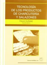 Tecnología de los productos de charcutería y salazones