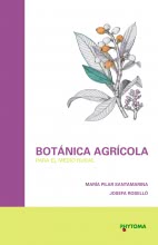 Botánica Agrícola para el medio rural