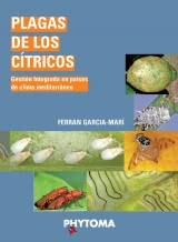 PLAGAS DE LOS CÍTRICOS. Gestión Integrada en países de clima mediterráneo