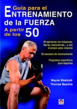 Guía para el entrenamiento de la fuerza a partir de los 50