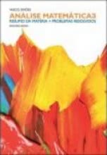 ANÁLISE MATEMÁTICA 3 - Resumo da matéria + problemas resolvidos