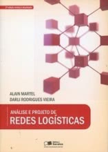 Análise e Projetos de Redes Logísticas - 2ª Ed.