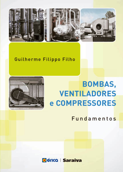 BOMBAS, VENTILADORES E COMPRESSORES - FUNDAMENTOS