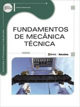 FUNDAMENTOS DE MECÂNICA TÉCNICA