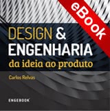 Design & Engenharia- Da Ideia ao Produto - eBook
