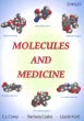 Molecules and Medicine