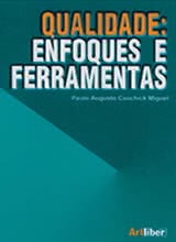 Qualidade: Enfoques e ferramentas