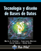 Tecnología y diseño de bases de datos