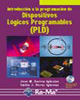 Dispositivos Lógicos Programables (PLD)