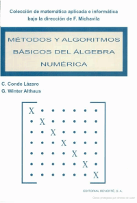 Métodos y Algoritmos Básicos del Álgebra Numérica