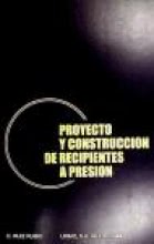 Proyecto y Construcción de Recipientes a Presión