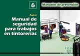 Manuales de prevención nº 6 - Manual de seguridad para trabajos en tintorerías