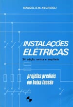 Instalações Elétricas: Projectos Prediais em Baixa Tensão
