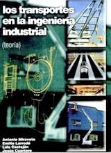 Los Transportes en la Ingeniería Industrial (Teoría)