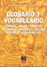 Glosário y Vocabulario de Términos Habituales en Geología Aplicada a la Ingeniería Civil