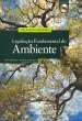 Legislação Fundamental do Ambiente