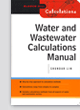 Water and Wastewater Calculations Manual