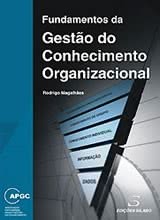 Fundamentos da Gestão do Conhecimento Organizacional