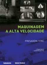 Maquinagem a Alta Velocidade