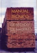 Manual Técnico de Secado de Maderas