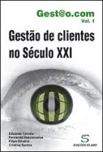 Gestão de Clientes no Século XXI