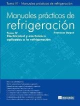 Manuales Prácticos de Refrigeración - Tomo IV