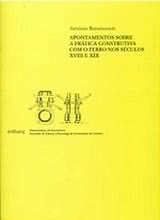 Apontamentos sobre a prática construtiva com o ferro nos séculos XVIII e XIX