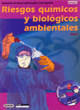 Riesgos Químicos y Biológicos Ambientales