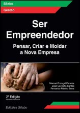 Ser Empreendedor - Pensar, Criar e Moldar a Nova Empresa - 2ª edição