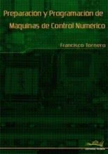 Preparación y Programación de Máquinas de Control Numérico