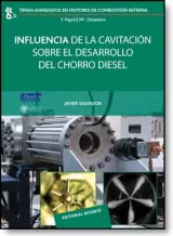 Influencia de la Cavitación Sobre el Desarrollo del Chorro Diesel