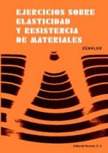 Ejercicios Sobre Elasticidad y Resistencia de Materiales