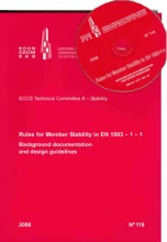 Rules for Member Stability in EN 1993-1-1 - Background documentation and Design Guidelines