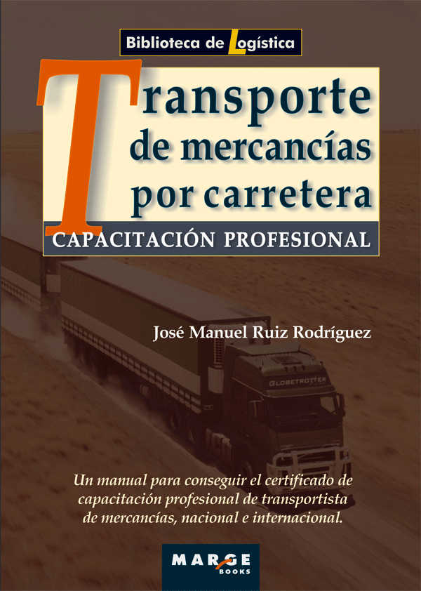 Capacitación Profesional para el Transporte de Mercancías por Carretera