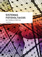 Sistemas Fotovoltaicos, da Teoria à Prática